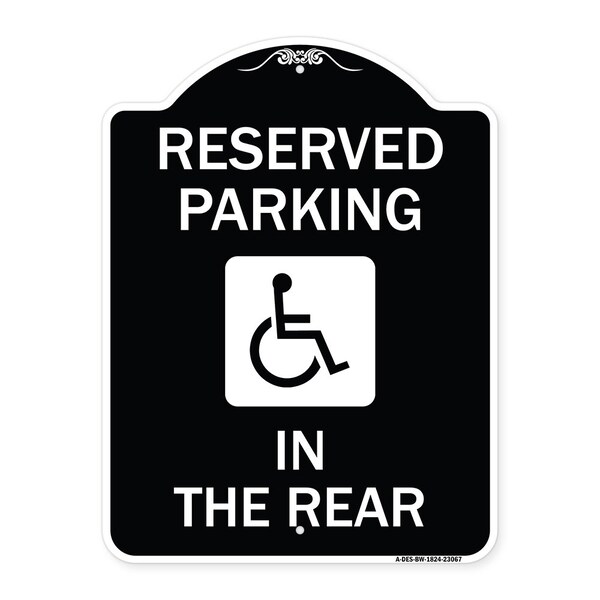 Reserved Parking in Rear W/ Graphic Heavy-Gauge Aluminum Sign, 24" x 18", BW-1824-23067